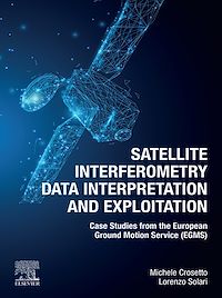 Téléchargez le livre :  Satellite Interferometry Data Interpretation and Exploitation