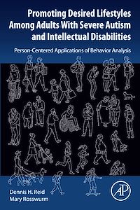 Téléchargez le livre :  Promoting Desired Lifestyles Among Adults With Severe Autism and Intellectual Disabilities