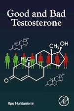 Télécharger le livre :  Good and Bad Testosterone