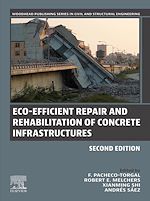 Télécharger le livre :  Eco-efficient Repair and Rehabilitation of Concrete Infrastructures