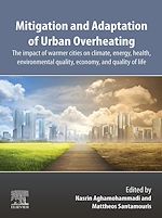 Télécharger le livre :  Mitigation and Adaptation of Urban Overheating
