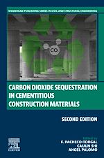 Télécharger le livre :  Carbon Dioxide Sequestration in Cementitious Construction Materials