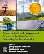 Télécharger le livre :  Decarbonization Strategies and Drivers to Achieve Carbon Neutrality for Sustainability