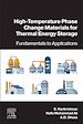 Télécharger le livre :  High-Temperature Phase Change Materials for Thermal Energy Storage