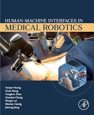 Téléchargez le livre :  Human-Machine interfaces in Medical Robotics