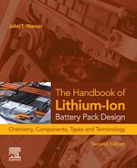 Télécharger le livre :  The Handbook of Lithium-Ion Battery Pack Design