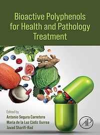 Téléchargez le livre :  Bioactive Polyphenols for Health and Pathology Treatment