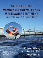 Télécharger le livre :  Antibiofouling Membranes for Water and Wastewater Treatment