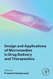 Télécharger le livre :  Design and Applications of Microneedles in Drug Delivery and Therapeutics
