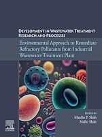 Télécharger le livre :  Environmental Approach to Remediate Refractory Pollutants from Industrial Wastewater Treatment Plant