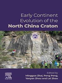 Téléchargez le livre :  Early Continent Evolution of the North China Craton