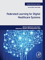 Télécharger le livre :  Federated Learning for Digital Healthcare Systems
