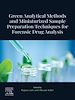 Télécharger le livre :  Green Analytical Methods and Miniaturized Sample Preparation techniques for Forensic Drug Analysis
