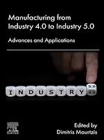 Télécharger le livre :  Manufacturing from Industry 4.0 to Industry 5.0