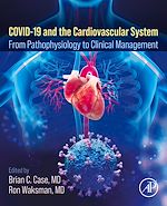 Télécharger le livre :  COVID-19 and the Cardiovascular System