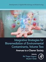Télécharger le livre :  Integrative Strategies for Bioremediation of Environmental Contaminants, Volume 2