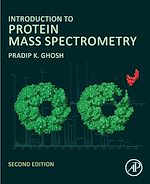 Télécharger le livre :  Introduction to Protein Mass Spectrometry