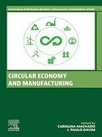 Télécharger le livre :  Circular Economy and Manufacturing