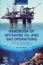 Télécharger le livre :  Handbook of Offshore Oil and Gas Operations