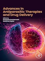 Télécharger le livre :  Advances in Antiparasitic Therapies and Drug Delivery