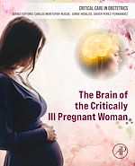 Télécharger le livre :  The Brain of the Critically Ill Pregnant Woman