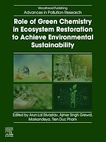 Télécharger le livre :  Role of Green Chemistry in Ecosystem Restoration to Achieve Environmental Sustainability