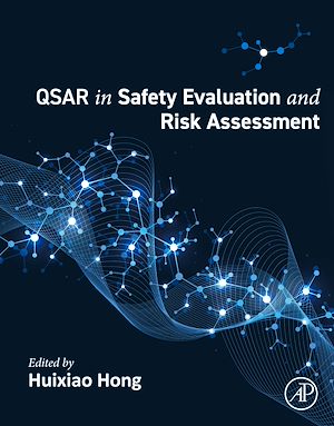 Téléchargez le livre :  QSAR in Safety Evaluation and Risk Assessment