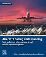 Télécharger le livre :  Aircraft Leasing and Financing