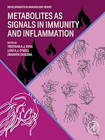 Télécharger le livre :  Metabolites as Signals in Immunity and Inflammation