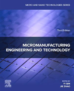 Téléchargez le livre :  Micromanufacturing Engineering and Technology