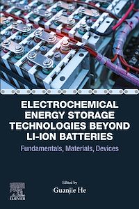 Téléchargez le livre :  Electrochemical Energy Storage Technologies Beyond Li-ion Batteries