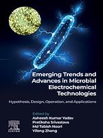 Télécharger le livre :  Emerging Trends and Advances in Microbial Electrochemical Technologies