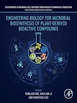 Télécharger le livre :  Engineering Biology for Microbial Biosynthesis of Plant-Derived Bioactive Compounds
