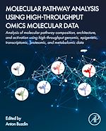 Télécharger le livre :  Molecular Pathway Analysis Using High-Throughput OMICS Molecular Data