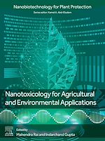 Télécharger le livre :  Nanotoxicology for Agricultural and Environmental Applications