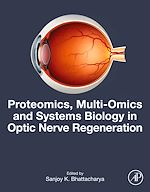 Télécharger le livre :  Proteomics, Multi-Omics and Systems Biology in Optic Nerve Regeneration