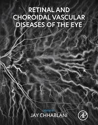 Téléchargez le livre :  Retinal and Choroidal Vascular Diseases of the Eye