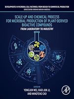 Télécharger le livre :  Scale-up and Chemical Process for Microbial Production of Plant-Derived Bioactive Compounds