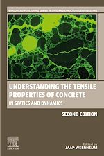 Télécharger le livre :  Understanding the Tensile Properties of Concrete