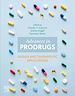 Télécharger le livre :  Advances in Prodrugs