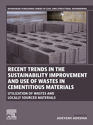 Téléchargez le livre :  Recent Trends in the Sustainability Improvement and Use of Wastes in Cementitious Materials