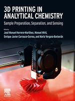 Télécharger le livre :  3D Printing in Analytical Chemistry