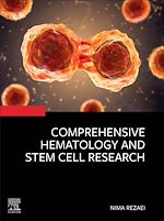 Télécharger le livre :  Comprehensive Hematology and Stem Cell Research