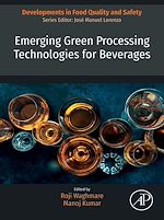 Télécharger le livre :  Emerging Green Processing Technologies for Beverages