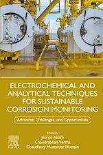 Télécharger le livre :  Electrochemical and Analytical Techniques for Sustainable Corrosion Monitoring