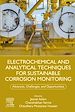 Télécharger le livre :  Electrochemical and Analytical Techniques for Sustainable Corrosion Monitoring