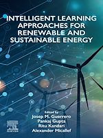 Télécharger le livre :  Intelligent Learning Approaches for Renewable and Sustainable Energy