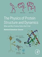Télécharger le livre :  The Physics of Protein Structure and Dynamics