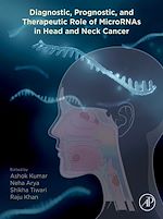 Télécharger le livre :  Diagnostic, Prognostic, and Therapeutic Role of MicroRNAs in Head and Neck Cancer