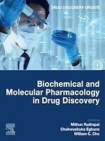Télécharger le livre :  Biochemical and Molecular Pharmacology in Drug Discovery
